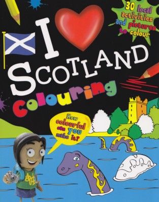 I Love Scotland Coloring Book