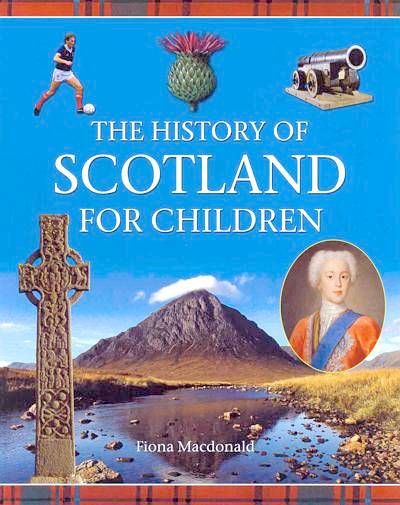The History of Scotland For Children
